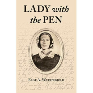 The Lady with the Pen: Elise Waerenskjold