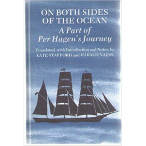 On Both Sides of the Ocean: A Part of Per Hagen's Journey