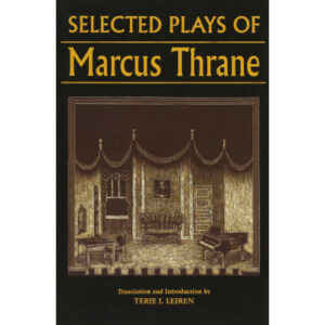 Selected Plays of Marcus Thrane