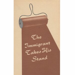 The Immigrant Takes His Stand: The Norwegian-American Press and Public Affairs, 1847-1872